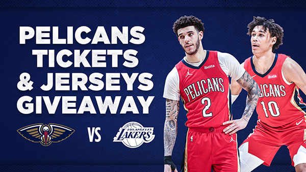 Pelicans Tickets And Jerseys Sweepstakes